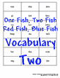 One Fish, Two Fish, Red Fish, Blue Fish Vocab 2